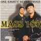 Mass 187 - One Eighty Seven Thugs